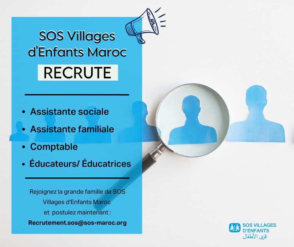 SOS Villages d'Enfants Maroc recrute Plusieurs Profils