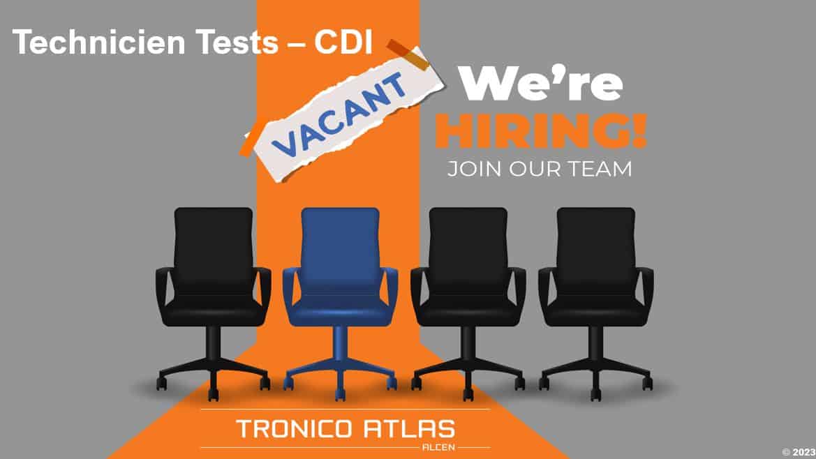 Tronico Atlas recrute des Techniciens Test